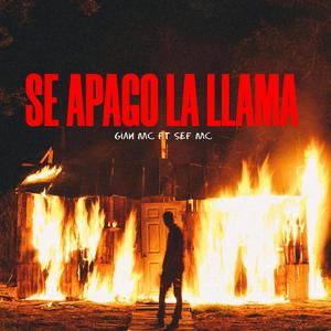 Se Apagó La Llama (feat. Sef Mc)