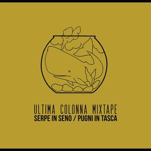 Ultima Colonna Mixtape (Explicit)