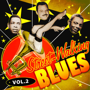 Street-Walking Blues, Vol. 2