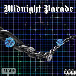 Midnight Parade (Explicit)