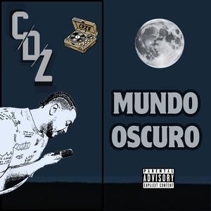 Mundo Oscuro (Explicit)