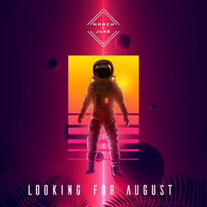 Looking for August