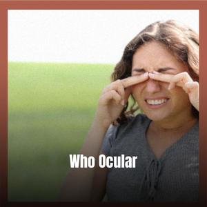 Who Ocular