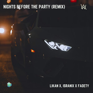 Nights Before the Party (Remix)