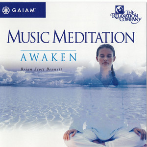 Music Meditation: Awaken