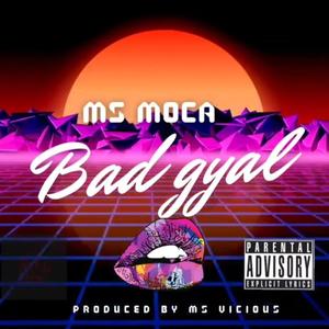 Bad Gyal (Explicit)