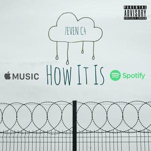 How It Is (Explicit)