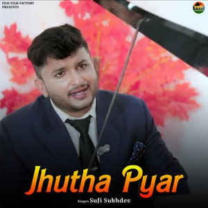 Jhutha Pyar