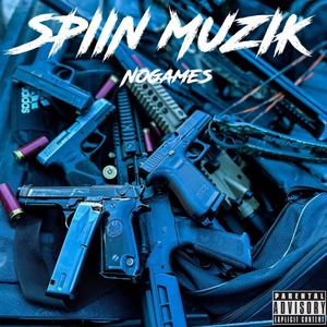 Spin Muzik (Explicit)