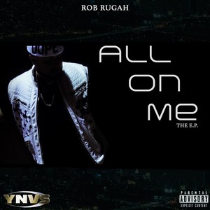 All On Me - EP (Explicit)