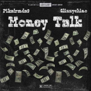 Money Talk (Explicit)