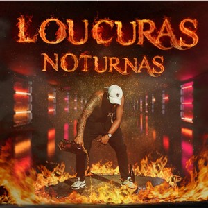 Loucuras Noturnas (Explicit)