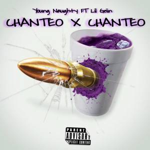 Chanteo x Chanteo (feat. Lil Geiin) (Explicit)