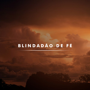 Blindadão de Fé