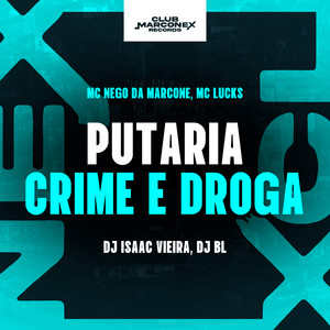 Putaria Crime E Droga (Explicit)
