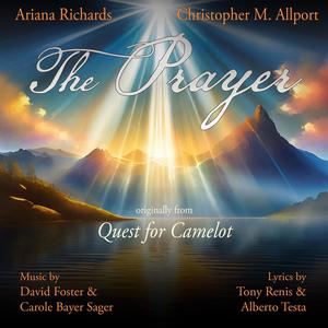 The Prayer (originally from Quest for Camelot) (feat. Ariana Richards & Los Angeles Recording Choir & Orchestra)