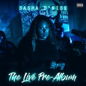 The Live Pre-Album (Explicit)