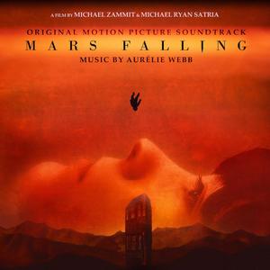 Mars Falling (Original Motion Picture Soundtrack)