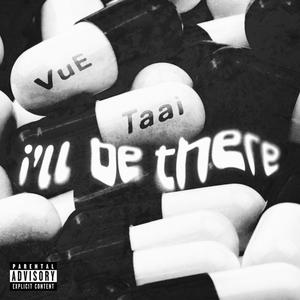 ill be there (Explicit)