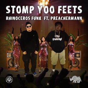 Stomp Yoo Feets (feat. Preachermann) [Explicit]