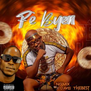 Map Fè Byen (feat. Dave The Best) [Explicit]