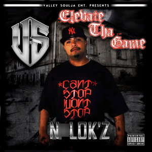 Elevate Tha Game (Explicit)