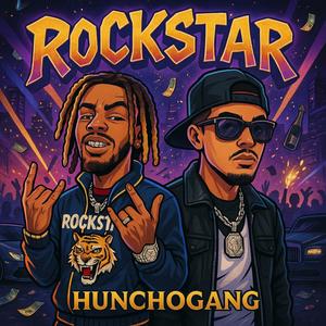 Rockstar (feat. HunchoGang Taz) (Explicit)