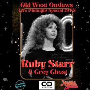 Old West Outlaws (feat. Grey Ghost) (Midnight Special Version)