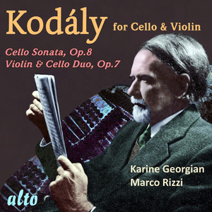 Kodaly Works for Cello and Violin