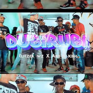 Dubirubi (feat. Eliezer Wz & Ander King)