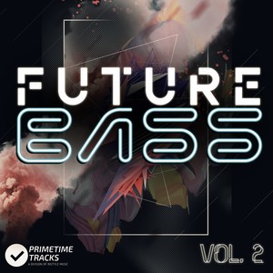 Future Bass, Vol. 2