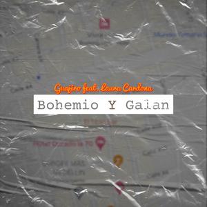 Bohemio Y Galan (feat. Laura Cardona)