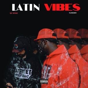 Latin Vibes (Explicit)