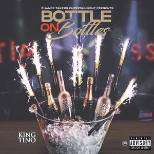 Bottles on Bottles (Explicit)