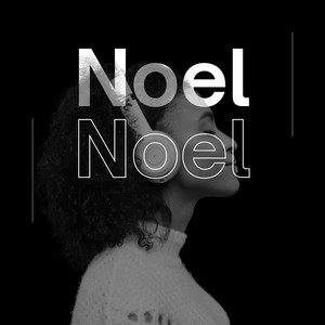 Noel (Reimagined)