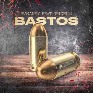 Bastos (Explicit)