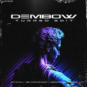 Dembow (Turreo Edit)