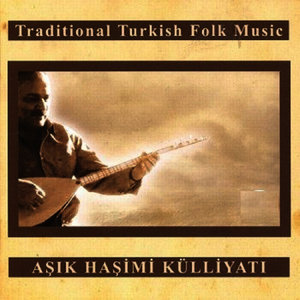 Aşık Haşimi Külliyatı