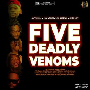 Five Deadly Venoms (Explicit)