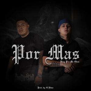 King P - Por Mas (feat. Mc Oben) [Explicit]