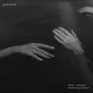 Amnau (Deisen Remix)