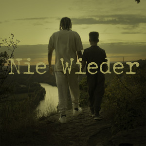 Nie wieder (Explicit)