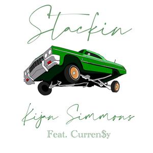 Stackin (feat. Curren$y) [Explicit]