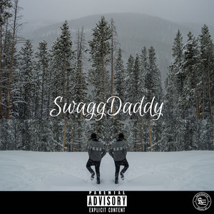 SwaggDaddy (Explicit)