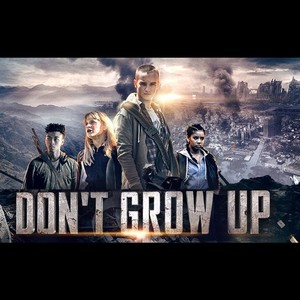 Don't Grow Up (Original Motion Picture Soundtrack)