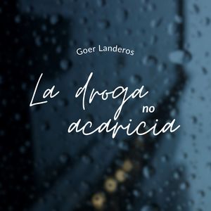 La Droga No Acaricia (Explicit)