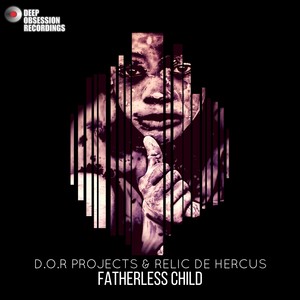 Fatherless Child (Original Mix)