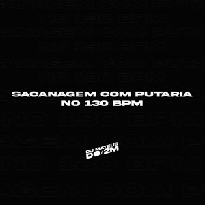 SACANAGEM COM PUTARIA (Explicit)