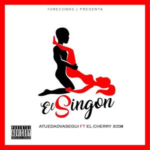 El Singon (feat. El Cherry Scom) [Explicit]