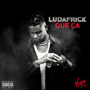 Que ça (Explicit)